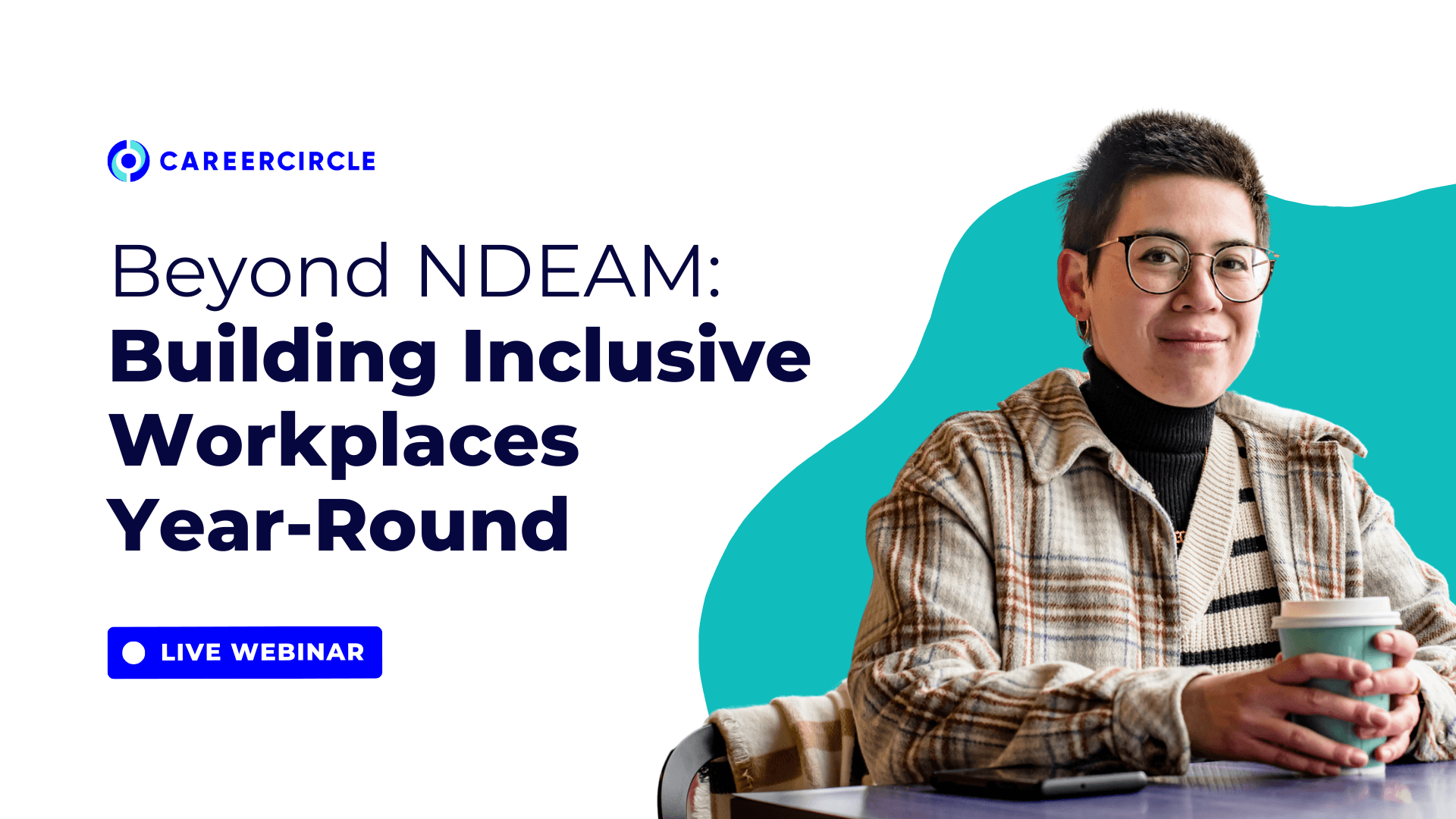 Beyond NDEAM: Building Inclusive Workplaces Year-Round