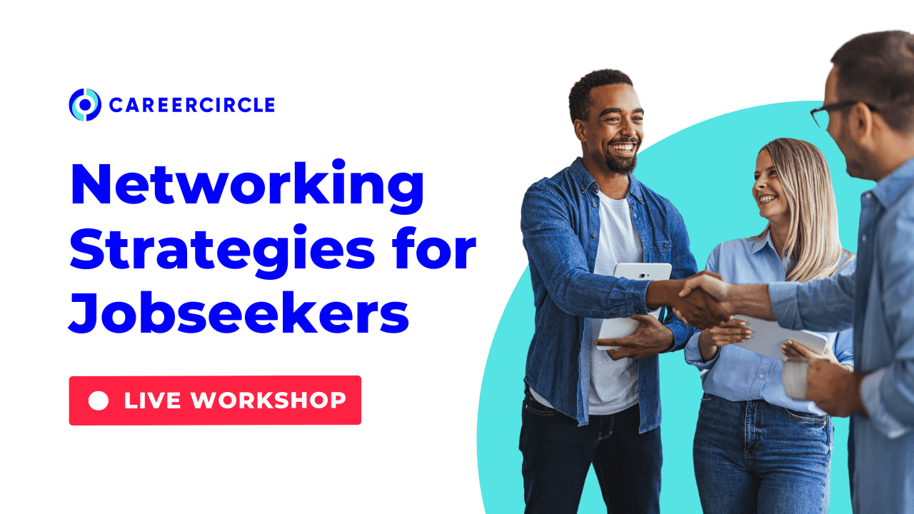 Networking Strategies for Jobseekers